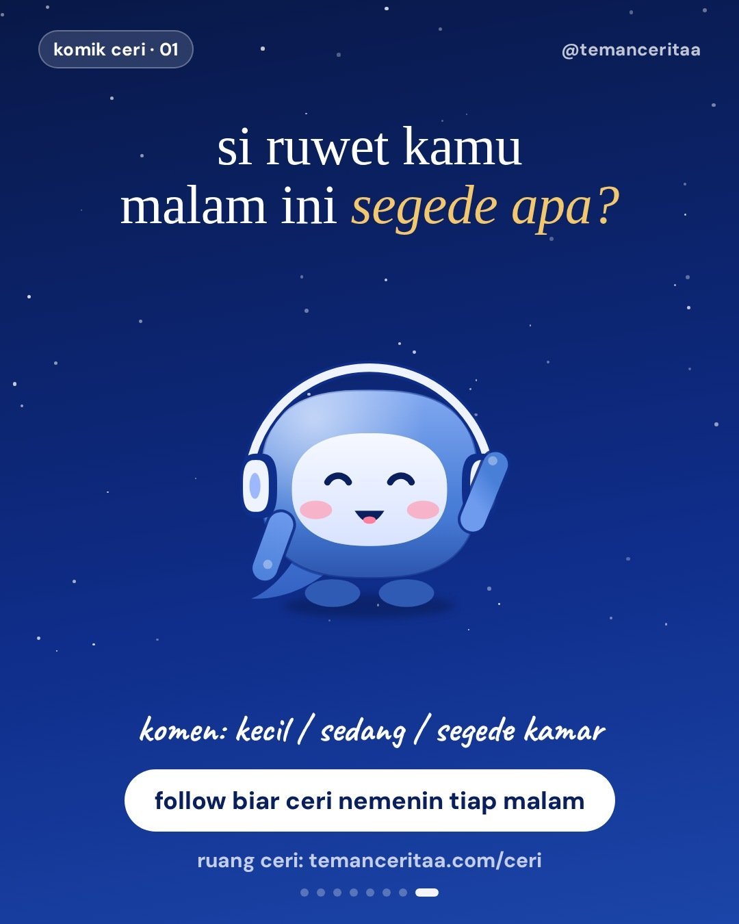 Kenalin, Si Ruwet: yang dateng tiap jam 2 pagi, panel 8: si ruwet kamu malam ini segede apa? / komen: kecil / sedang / segede kamar