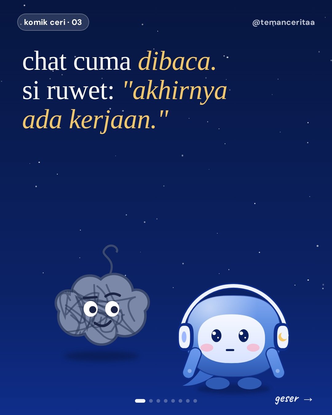 Chat cuma dibaca, Si Ruwet langsung lembur, panel 1: chat cuma dibaca. si ruwet: "akhirnya ada kerjaan."