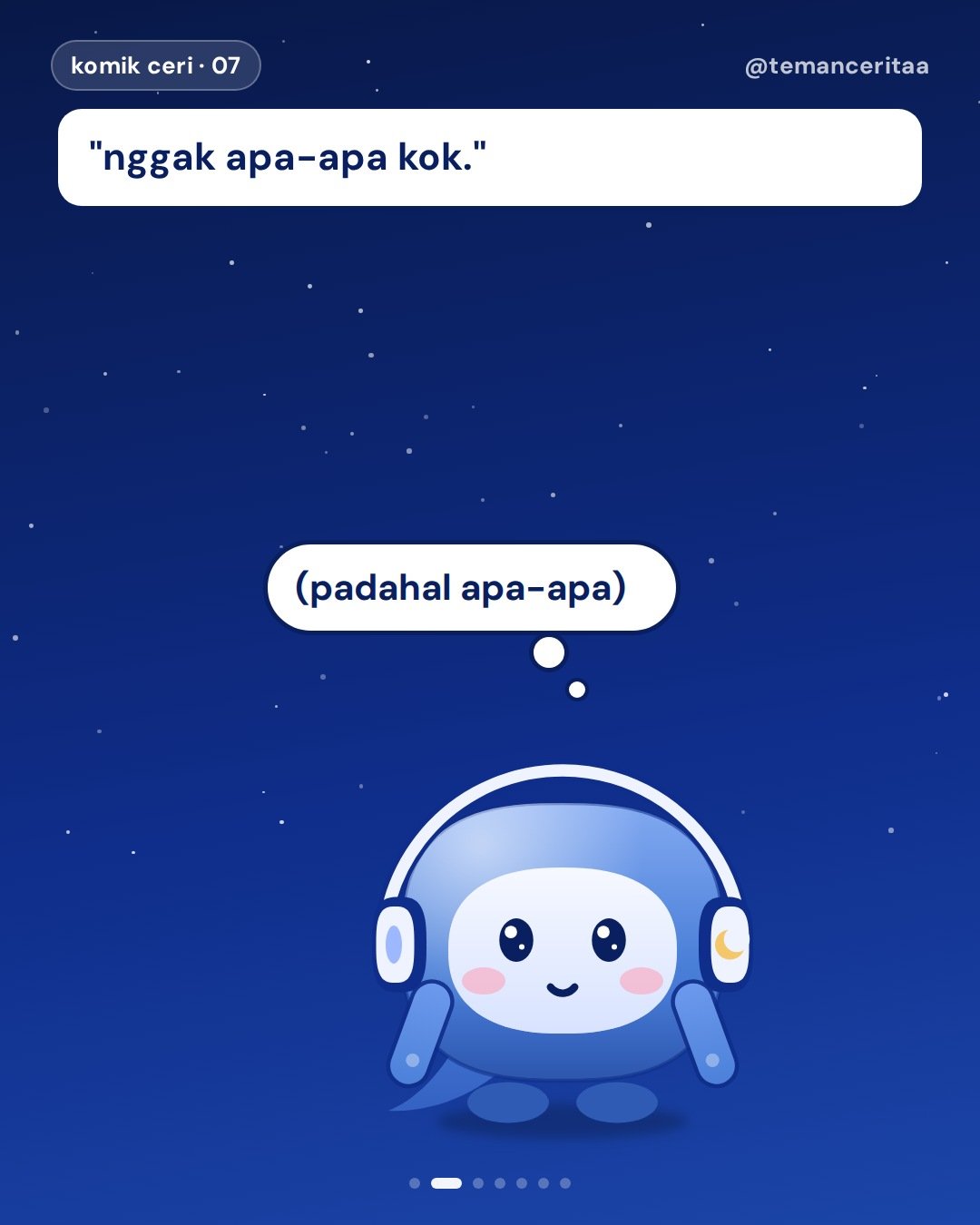4 kalimat yang artinya "aku butuh didengerin", panel 2: "nggak apa-apa kok." / ceri (dalam hati): (padahal apa-apa)