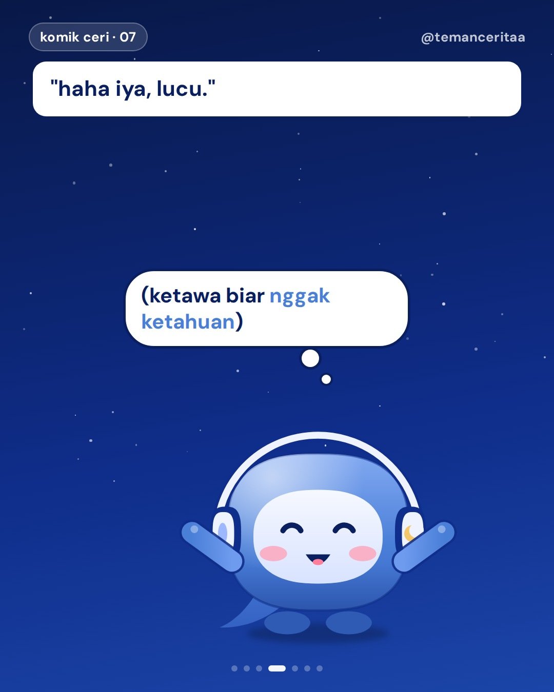 4 kalimat yang artinya "aku butuh didengerin", panel 4: "haha iya, lucu." / ceri (dalam hati): (ketawa biar nggak ketahuan)