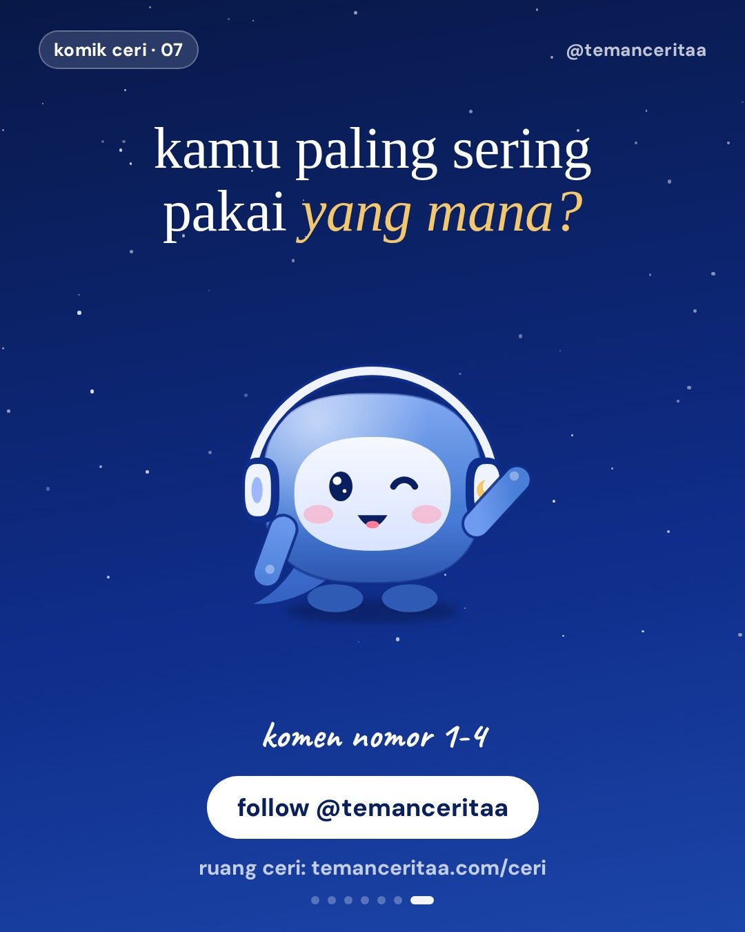 4 kalimat yang artinya "aku butuh didengerin", panel 7: kamu paling sering pakai yang mana? / komen nomor 1-4