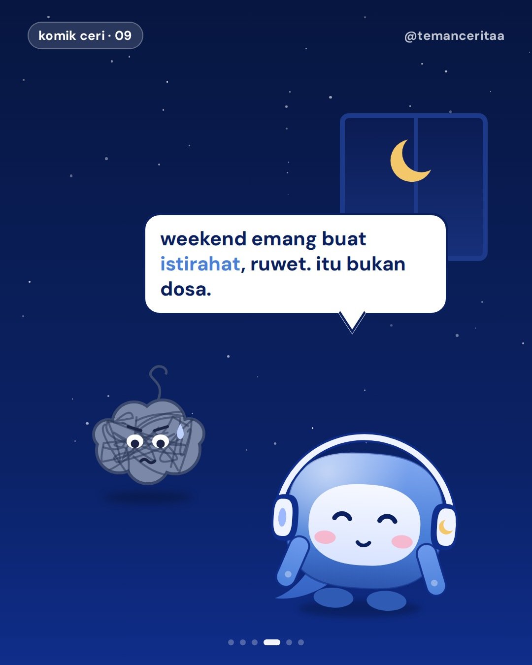 Minggu malam: Si Ruwet dan sunday scaries, panel 4: ceri: weekend emang buat istirahat, ruwet. itu bukan dosa.