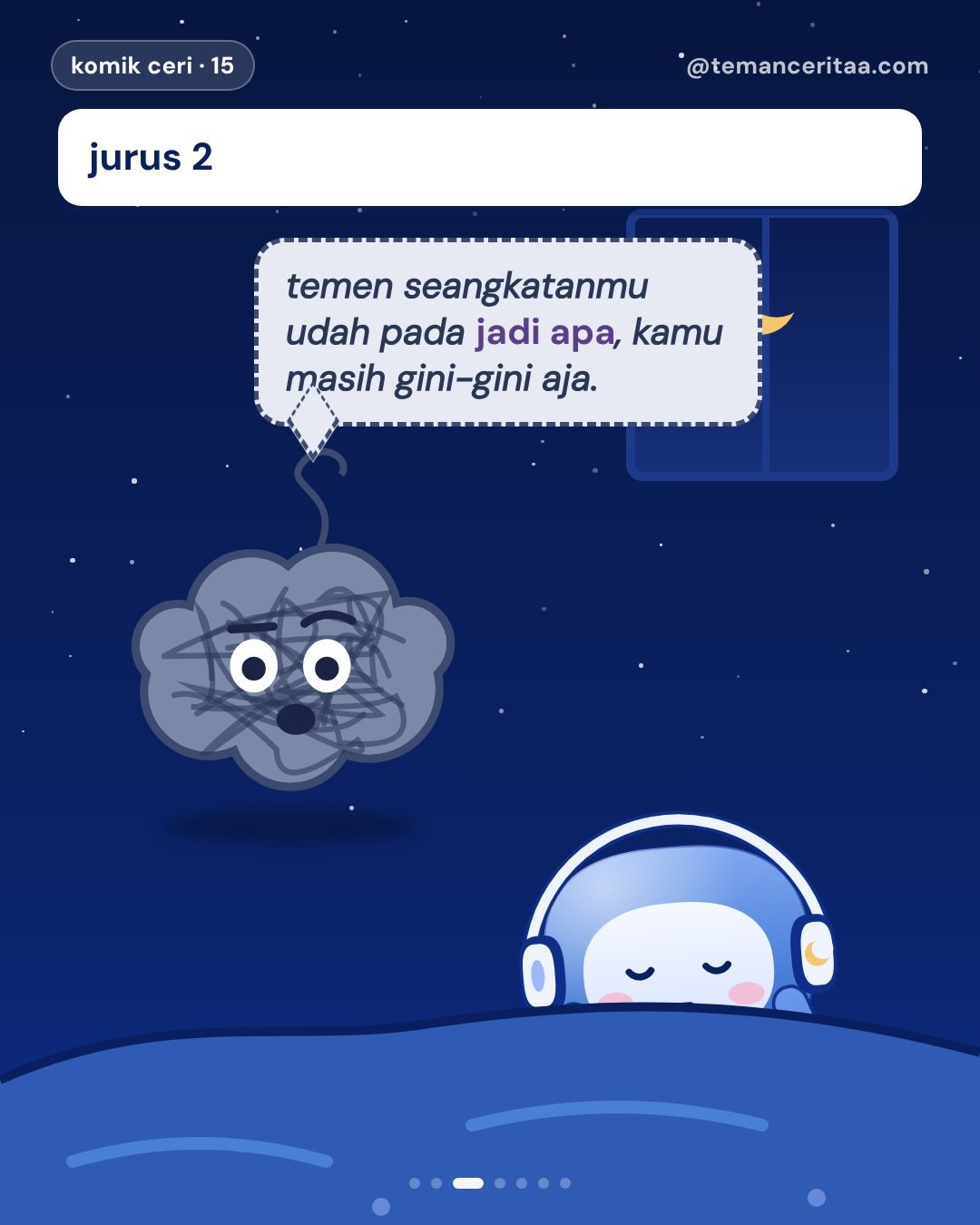 3 jurus andalan si ruwet jam 2 pagi, panel 3: jurus 2 temen seangkatanmu udah pada jadi apa, kamu masih gini-gini aja.